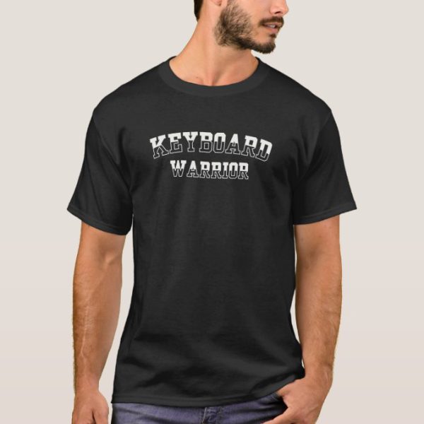 Keyboard Warrior T-Shirt